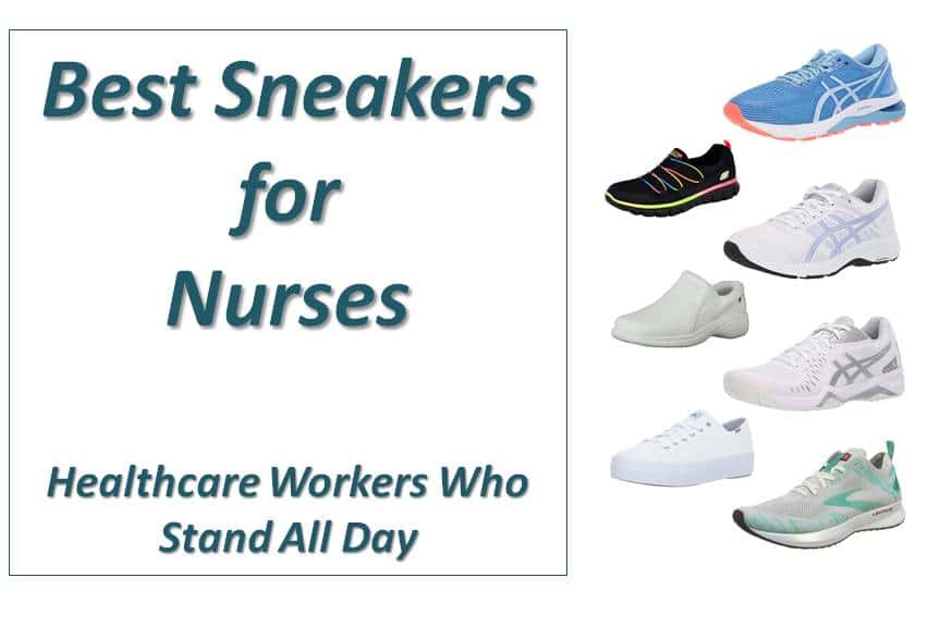 13 Best Sneakers for Nurses and Other Healthcare Workers