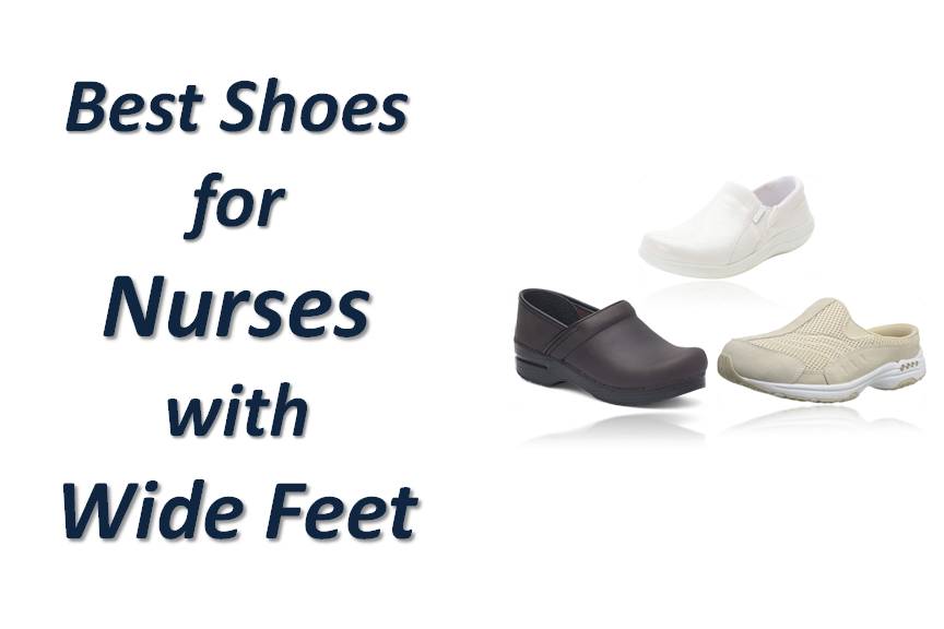 7 Best Shoes for Nurses with Wide Feet (Reviews & Guide)