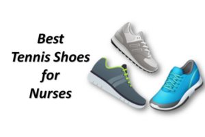 13 Best Tennis Shoes for Nurses & Healthcare Workers