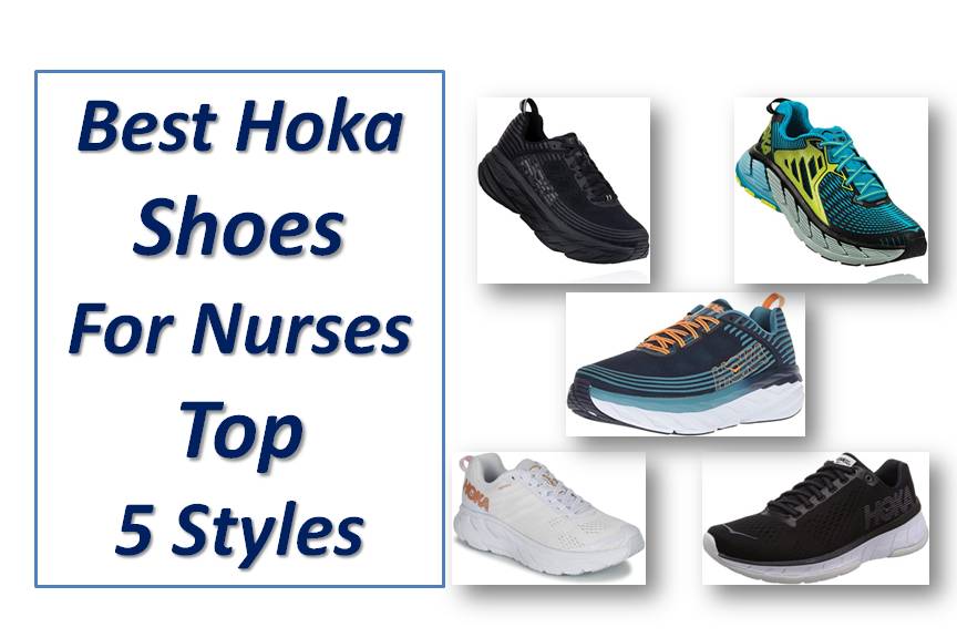 Best Hoka Shoes For Nurses – Can Take Comfort to the Next Level
