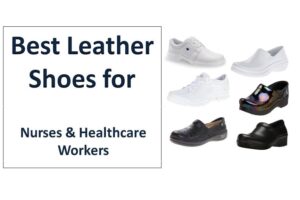 best leather shoes for nurses