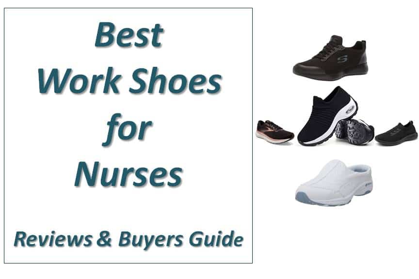 9 Best Work Shoes for Nurses to Suit Any Environment