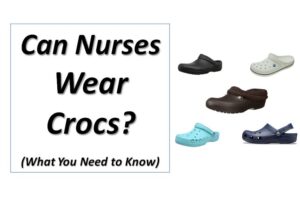Can Nurses Wear Crocs