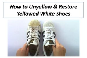 How to Unyellow Shoes