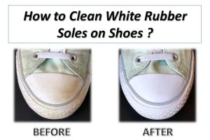 How to Clean White Rubber Soles on Shoes