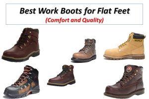 7 Best Work Boots for Flat Feet - Comfort and Quality