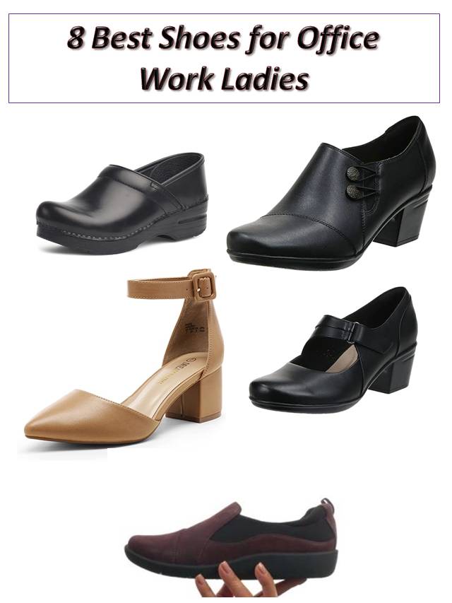 8 Best Shoes for Office Work Ladies